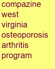 compazine west virginia osteoporosis & arthritis program